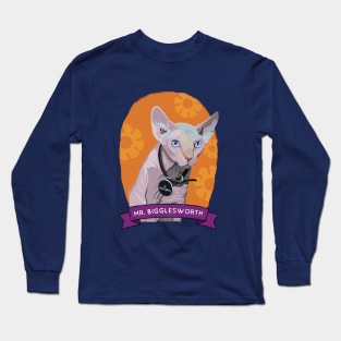 Mr. Bigglesworth Long Sleeve T-Shirt